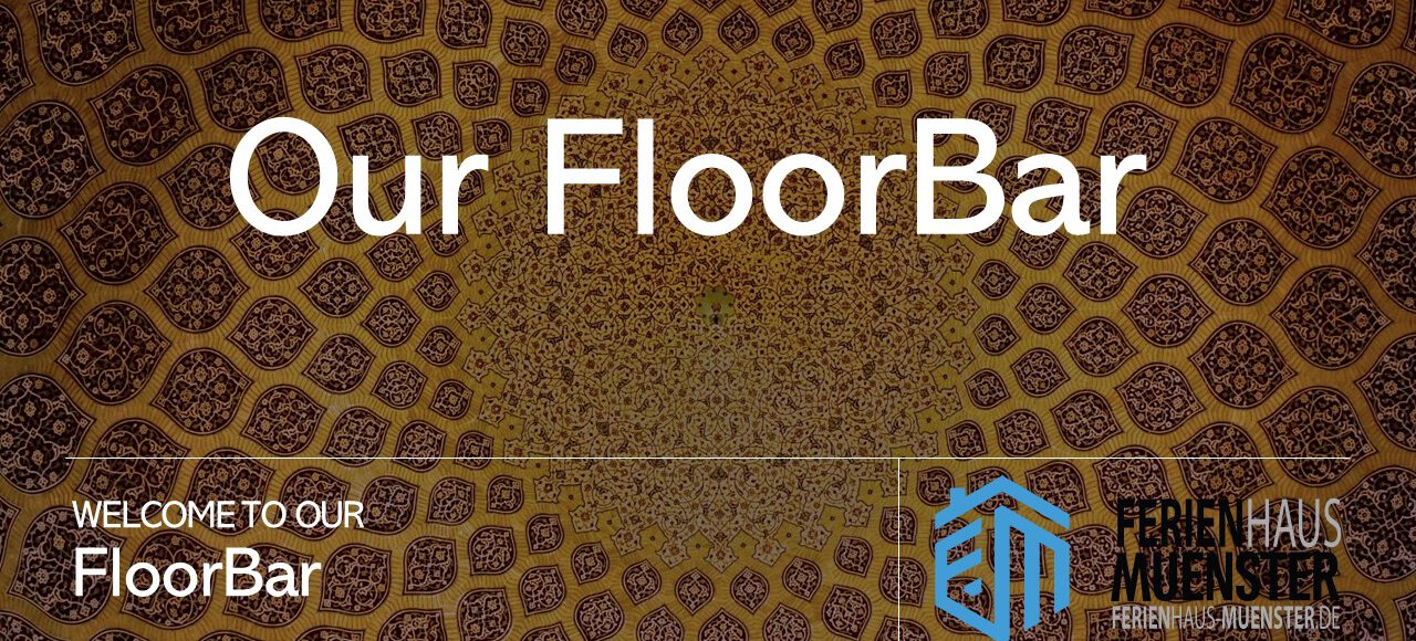 FloorBar Erklärung 1